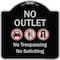 Signmission Designer Series-No Outlet No Trespassing Or Soliciting With No Car And No U-tu, 18" H, BS-1818-9968 A-DES-BS-1818-9968 - alternate 1